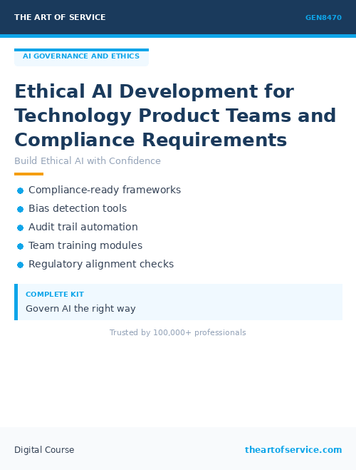 GEN8470 Ethical AI Development for Technology Product Teams and Compliance Requirements