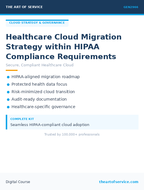 GEN2966 Healthcare Cloud Migration Strategy within HIPAA Compliance Requirements