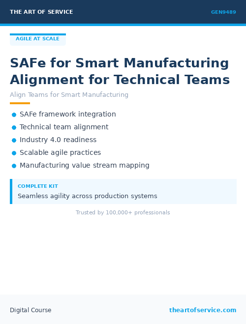GEN9489 SAFe for Smart Manufacturing Alignment for Technical Teams