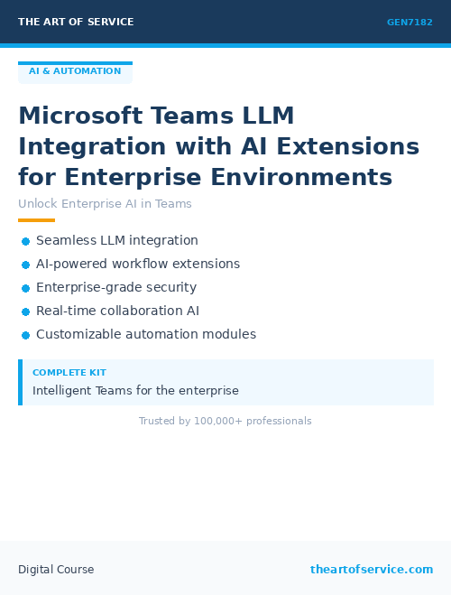 GEN7182 Microsoft Teams LLM Integration with AI Extensions for Enterprise Environments