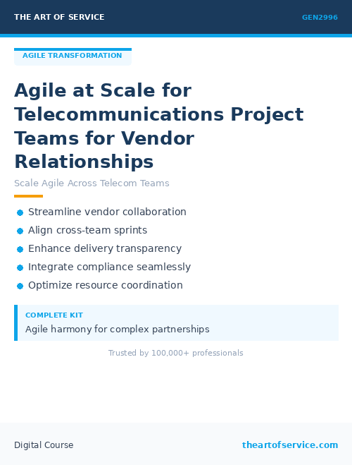 GEN2996 Agile at Scale for Telecommunications Project Teams for Vendor Relationships