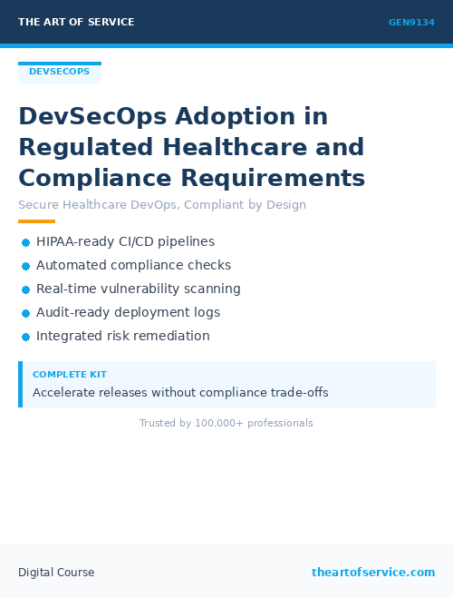 GEN9134 DevSecOps Adoption in Regulated Healthcare and Compliance Requirements