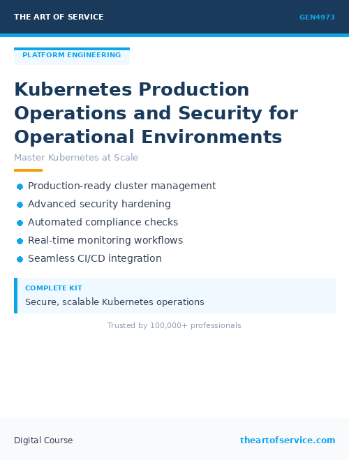 GEN4973 Kubernetes Production Operations and Security for Operational Environments
