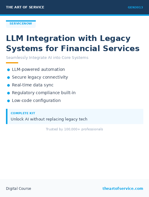 GEN3013 LLM Integration with Legacy Systems for Financial Services