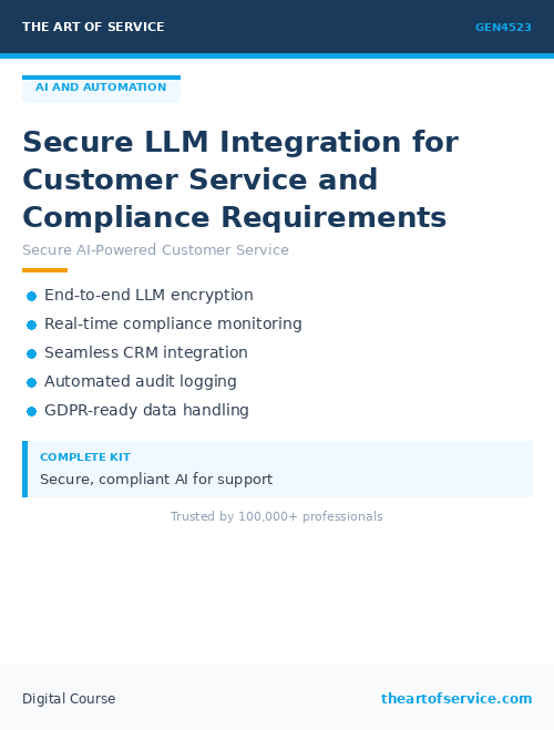 GEN4523 Secure LLM Integration for Customer Service and Compliance Requirements