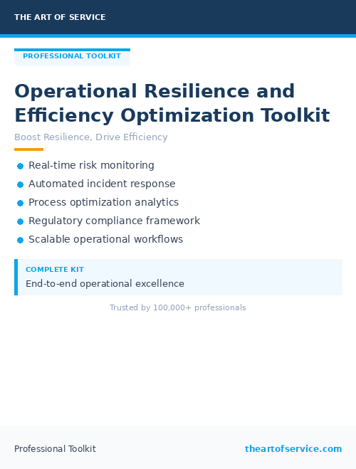 Operational Resilience and Efficiency Optimization Toolkit