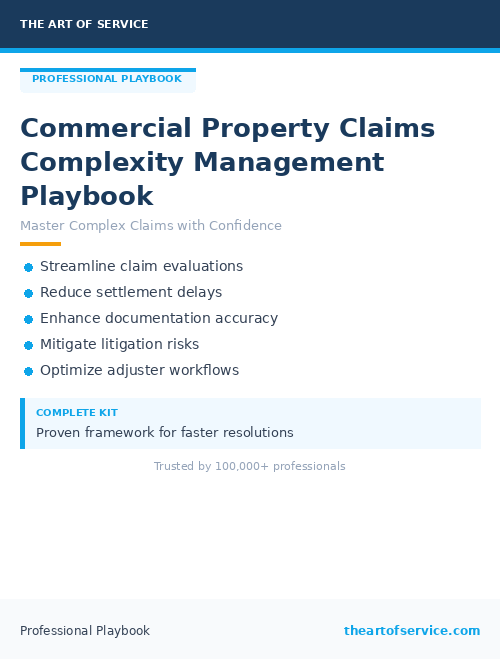 Commercial Property Claims Complexity Management Playbook