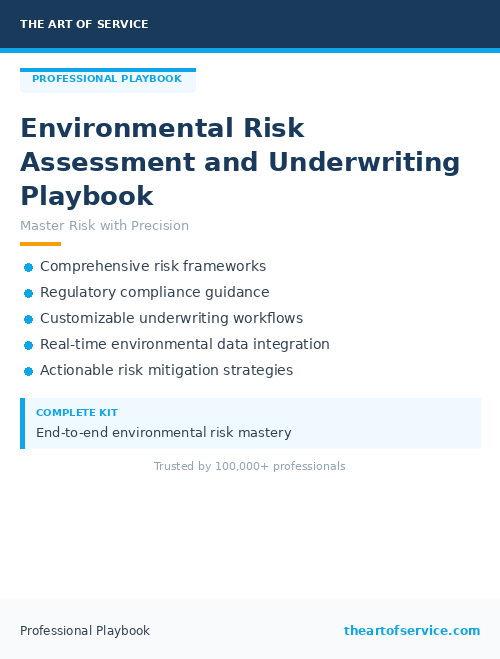 Environmental Risk Assessment and Underwriting Playbook