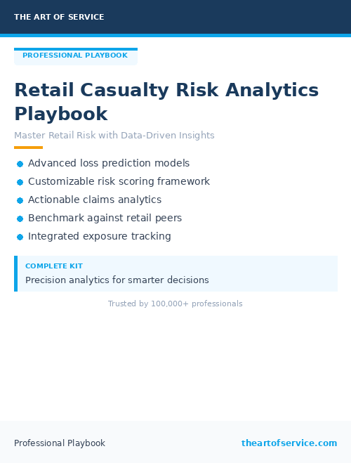 Retail Casualty Risk Analytics Playbook
