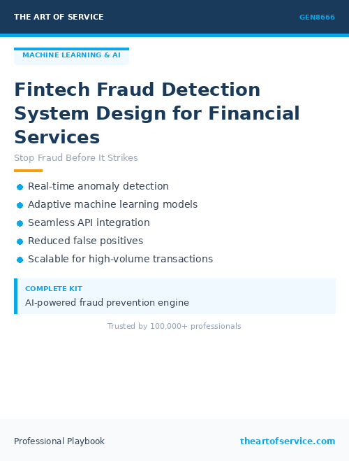 GEN8666 Fintech Fraud Detection System Design for Financial Services
