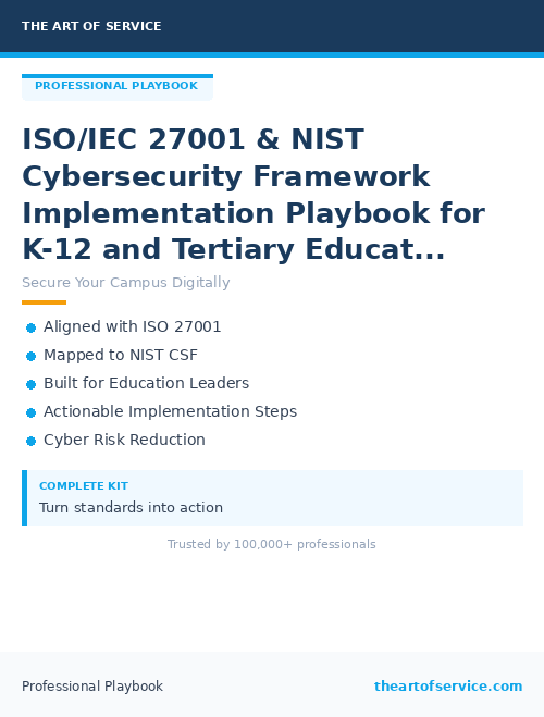 ISO/IEC 27001 & NIST Cybersecurity Framework Implementation Playbook for K-12 and Tertiary Education Leaders