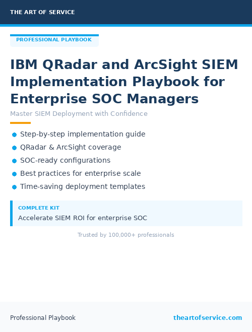 IBM QRadar and ArcSight SIEM Implementation Playbook for Enterprise SOC Managers