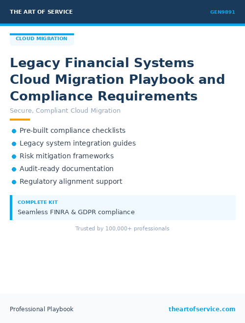 GEN9891 Legacy Financial Systems Cloud Migration Playbook and Compliance Requirements