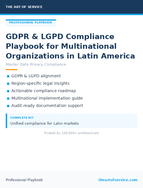 GDPR & LGPD Compliance Playbook for Multinational Organizations in Latin America