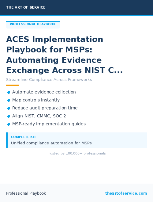 ACES Implementation Playbook for MSPs: Automating Evidence Exchange Across NIST CSF, CMMC, and SOC 2