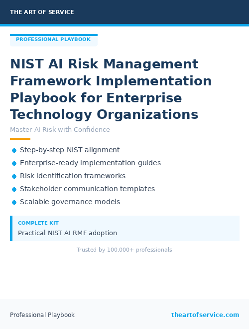NIST AI Risk Management Framework Implementation Playbook for Enterprise Technology Organizations