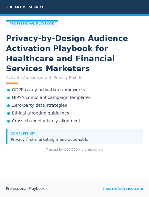 Privacy-by-Design Audience Activation Playbook for Healthcare and Financial Services Marketers
