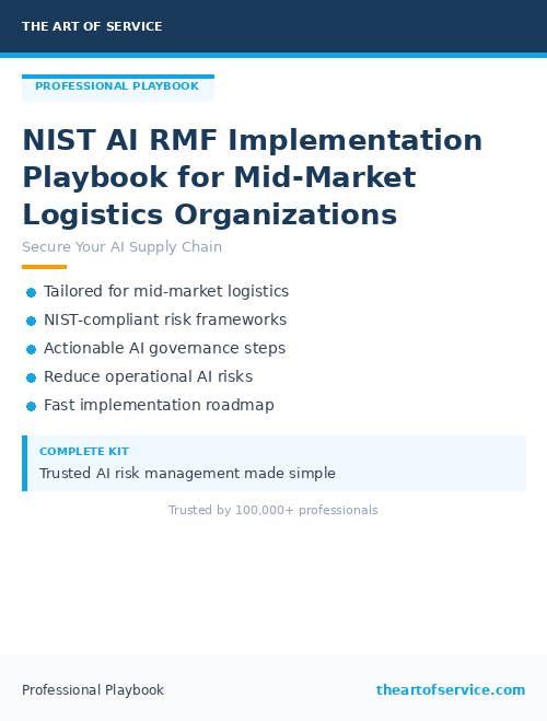 NIST AI RMF Implementation Playbook for Mid-Market Logistics Organizations