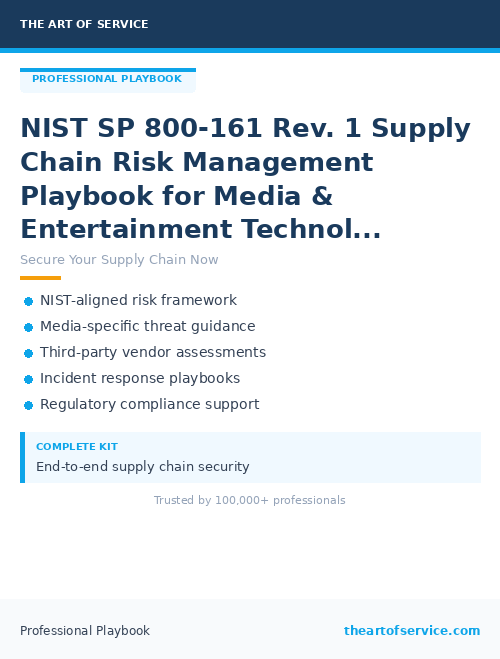 NIST SP 800-161 Rev. 1 Supply Chain Risk Management Playbook for Media & Entertainment Technology Providers