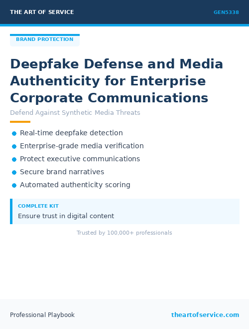 GEN5338 Deepfake Defense and Media Authenticity for Enterprise Corporate Communications