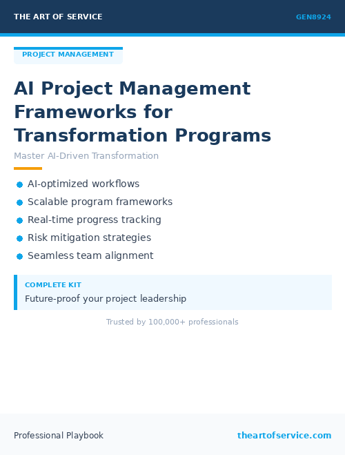 GEN8924 AI Project Management Frameworks for Transformation Programs
