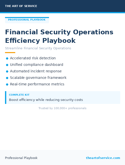 Financial Security Operations Efficiency Playbook