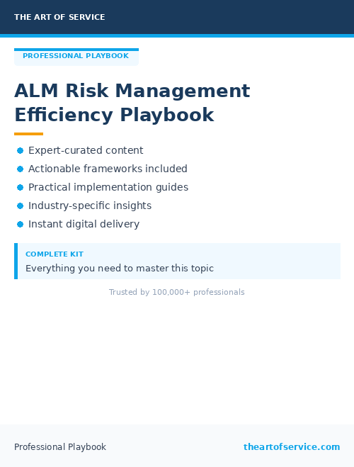 ALM Risk Management Efficiency Playbook