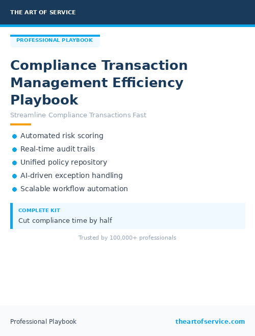 Compliance Transaction Management Efficiency Playbook