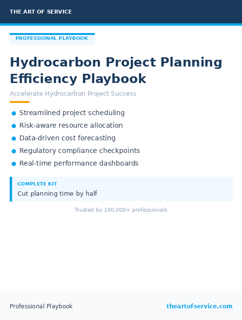 Hydrocarbon Project Planning Efficiency Playbook