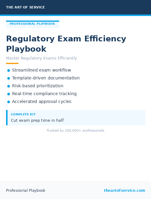 Regulatory Exam Efficiency Playbook