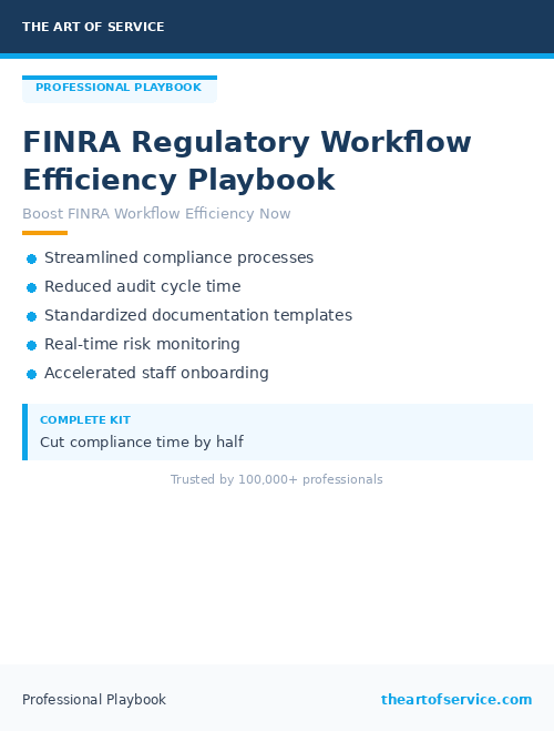 FINRA Regulatory Workflow Efficiency Playbook