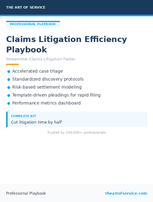 Claims Litigation Efficiency Playbook