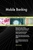 Mobile Banking Toolkit Mobile Banking Toolkit