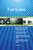 Trust System Toolkit