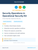 Security Operations in Operational Security Kit