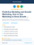 Predictive Modeling and Growth Marketing, How to Use Marketing to Drive Growth and Retention Kit