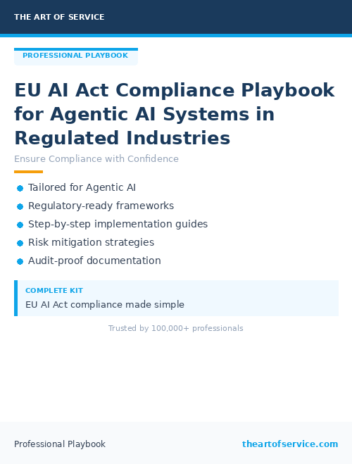 EU AI Act Compliance Playbook for Agentic AI Systems in Regulated ...