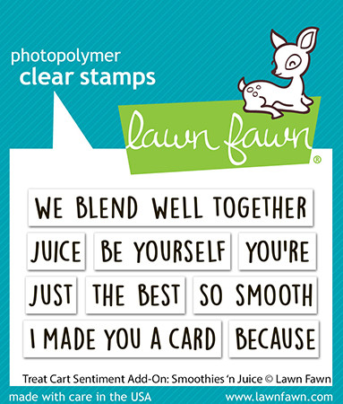 Lawn Fawn Stamps treat cart sentiment add-on: smoothies 'n juice LF3677