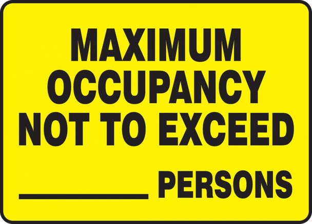 7X10 Maximum Occupancy Fill In Qty Plastic Sign Covid - (ACFMCAP510VP)