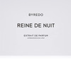 Byredo - Reine de Nuit - Extrait de Parfum 1.6 Fl. Oz.