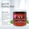 Pure NV Healing Mask - 8.5 oz
