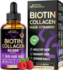Liquid Biotin & Collagen - Vitamins For Hair Growth Support For Women & Men - Extra Strength 60000 Mcg Drops - B7 Supplement - Strong Nails & Healthy Skin - 98% Faster Absorption Than Pills
