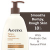 Aveeno Tone + Texture Daily Renewing Body Lotion With Prebiotic Oat Hydrates & Smooths Dry Rough Bumpy Skin Even Kp Fragrance-Free 18 Fl. Oz