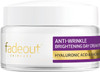 Fade Out Anti Wrinkle Brightening Day Cream with Hyaluronic Acid & Niacinamide Exfoliating Skin Renewal Day Cream 50ml
