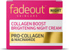 Fade Out Collagen Boost Night Cream with Pro-Collagen & Niacinamide, 50ml