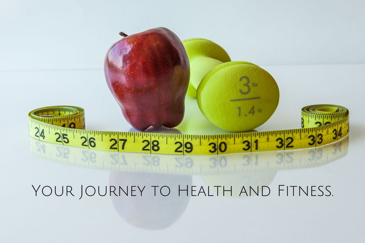 Your Journey to Health and Fitness