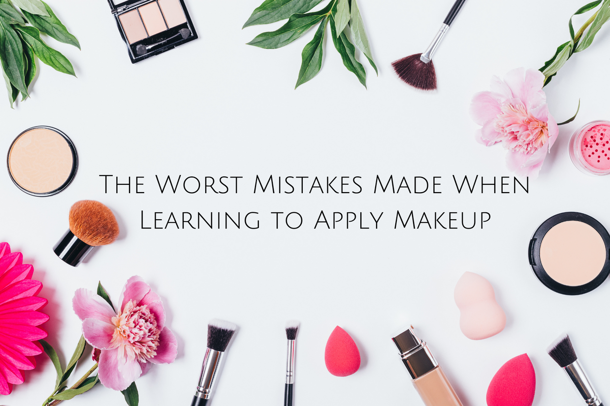 The Worst Mistakes Made When Learning to Apply Makeup