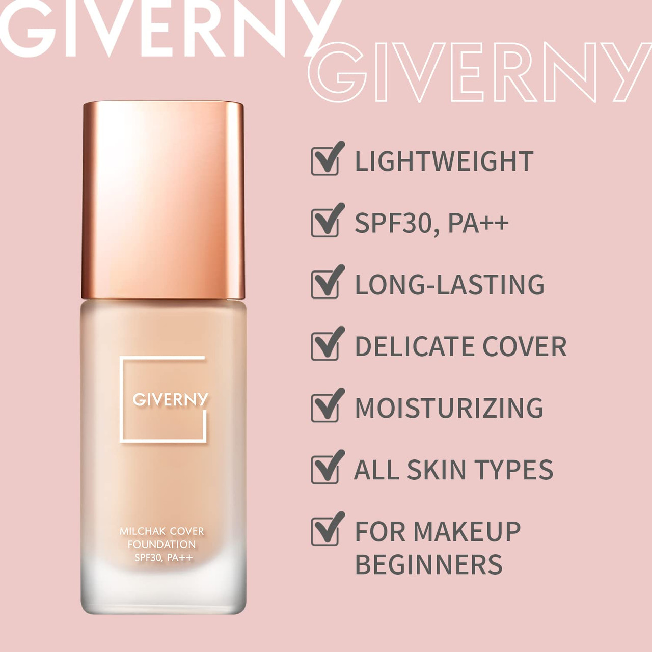 GIVERNY Milchak Cover Foundation #17 Porcelain – Moist Liquid