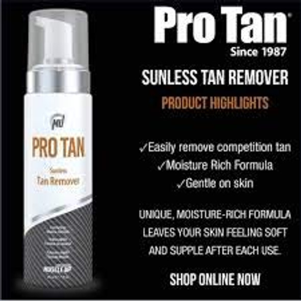 Pro Tan Sunless Tan Remover Fast Acting Mousse Formula Rich Moisturizers Pleasant Fragrance Gentle on Skin 7 oz.