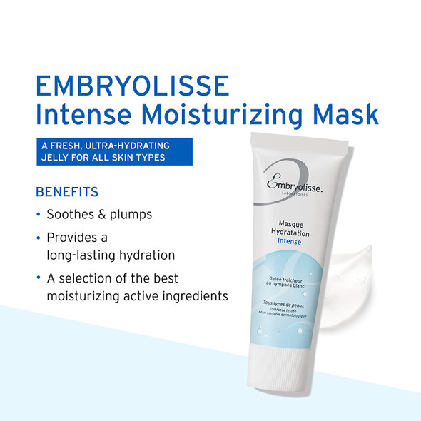 EMBRYOLISSE Intense Moisturizing Mask 1.7 fl. oz | Ultra-Hydrating Face Mask with Hyaluronic Acid | Daily Skincare that Soothes, Plumps and Provides a long-lasting hydration